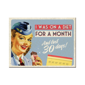 Magnet I was on a diet
