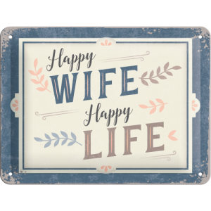 Skilt 15x20 Happy wife
