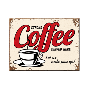 Magnet Strong Coffee