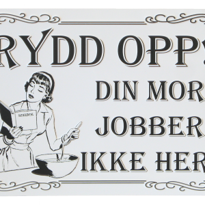 Skilt 20x30 Rydd opp