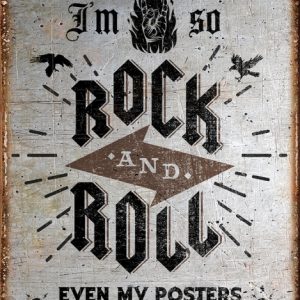 Skilt 30x40 I'm so Rock and Roll