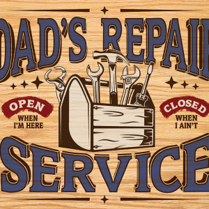 Skilt 30x40 Dad's Repair Service
