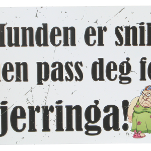 Skilt 20x30 Hunden er snill