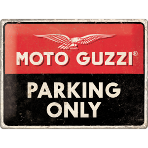 Skilt preget 30x40 Moto Guzzi parking only