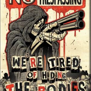 Magnet No trespassing