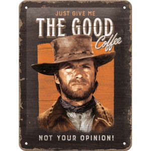 Skilt 15x20 The Good Coffee