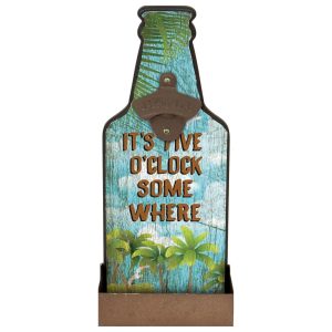 Flaskeåpner It's Five O'Clock Somewhere Plaque