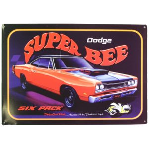 Skilt 30x40 Dodge Super Bee Six Pack
