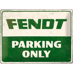 Skilt preget 30x40 Fendt Parking Onlyr