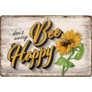 Skilt 20x30 Don't Worry Bee Happy