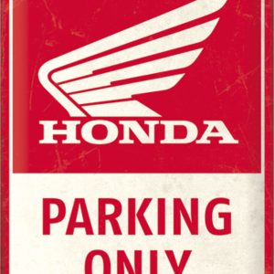 Skilt preget 30x40 Honda MC Parking