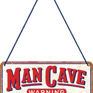 Skilt 10x20 Man Cave Warning
