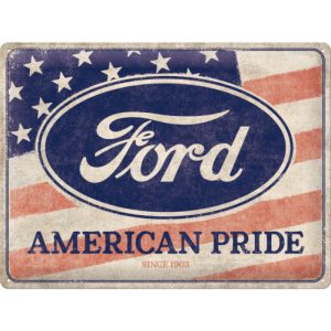 Skilt preget 30x40 Ford American Pride