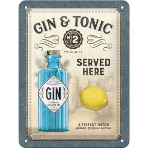 Skilt 15x20 Gin & Tonic Served Here
