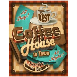 Skilt 30x40 Coffee House
