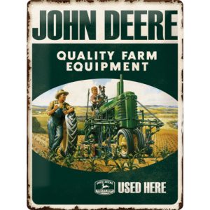 Skilt preget 30x40 John Deere Quality Farm Equipment