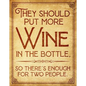 Skilt 30x40 More Wine