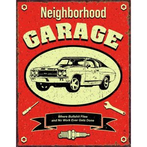 Skilt 30x40 Neighborhood Garage