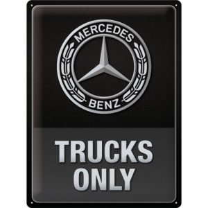 Skilt preget 30x40 Mercedes Benz trucks only