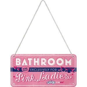 Skilt 10x20 Grease Pink Ladies Bathroom