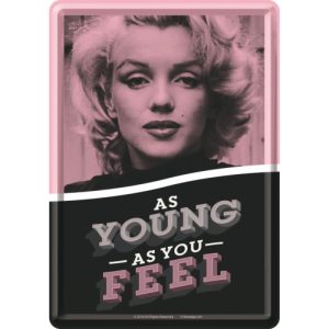 Postkort Marilyn Monroe As Young As You Feel
