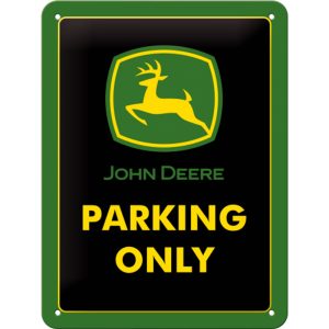 Skilt 15x20 John Deere Parking Only