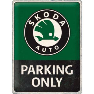 Skilt preget 30x40 Skoda Parking Only