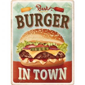 Skilt preget 30x40 Best Burger in Town