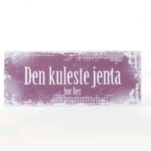 106837 Skilt den kuleste jenta