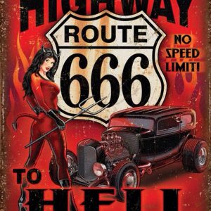 Skilt 30x40 Route 666 Highway To Hell