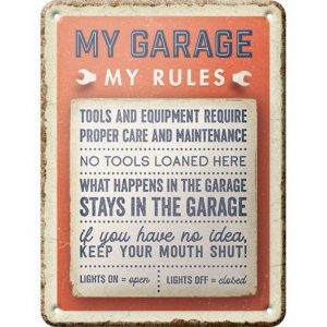 Skilt 15x20 My Garage My Rules