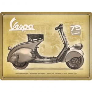 Skilt preget 30x40 Vespa 75 Years Anniversary