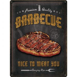Skilt preget 30x40 Barbecue Nice To Meat You